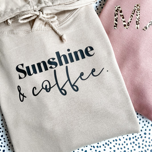 Sunshine & Coffee Hoodie